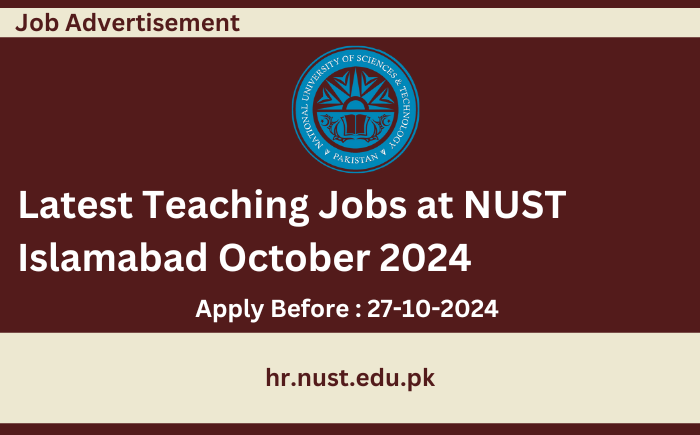 Latest Jobs in NUST University Islamabad 2024 Apply Online